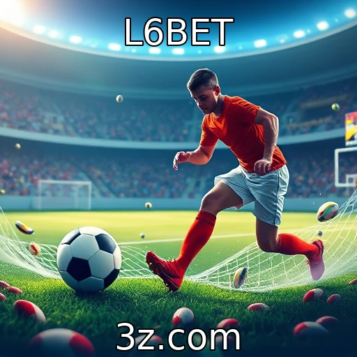 L6BET Apostas esportivas: Análise detalhada das últimas partidas em alta